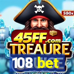 108 bet